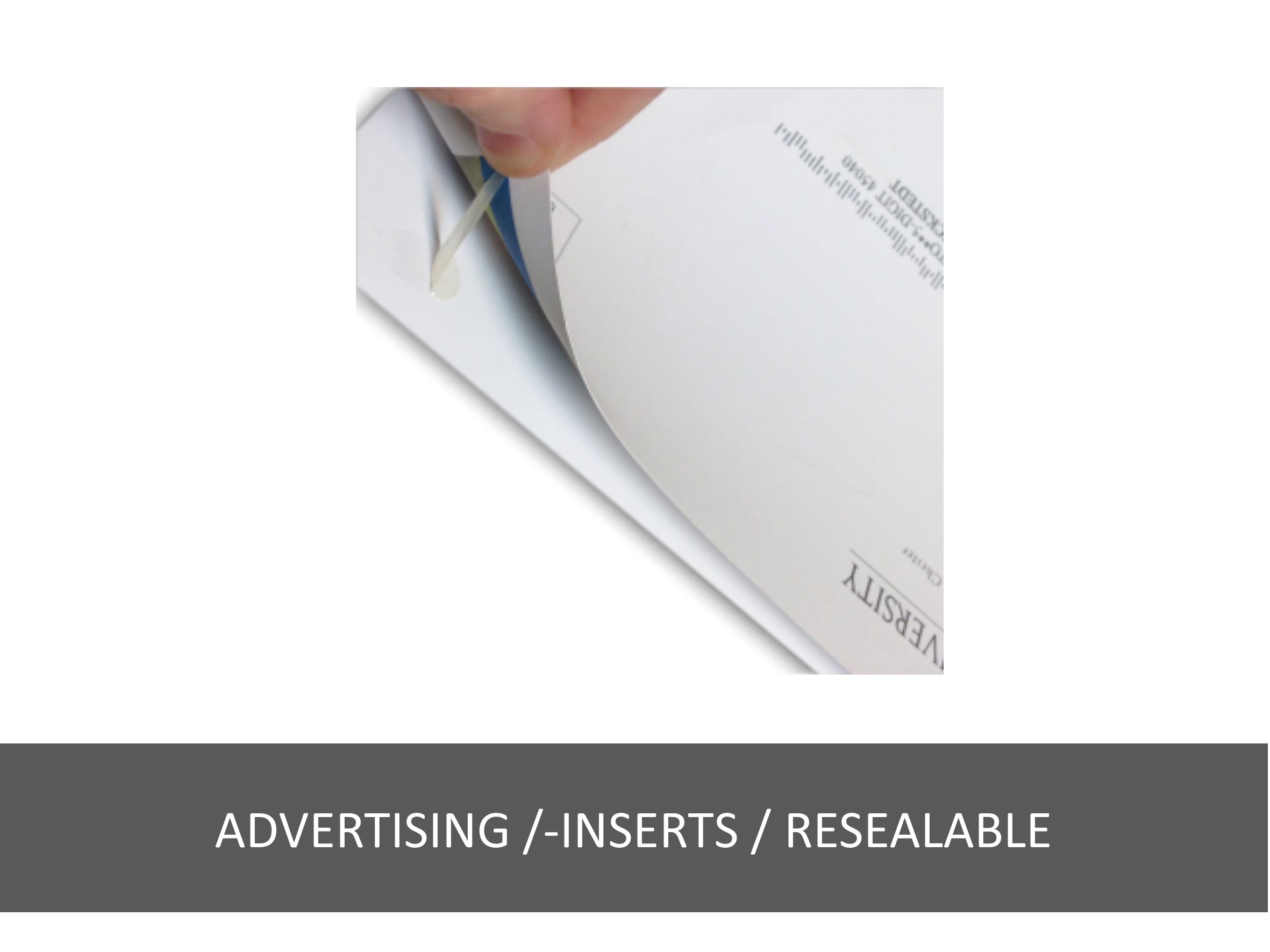 Advertising /-inserts / resealable